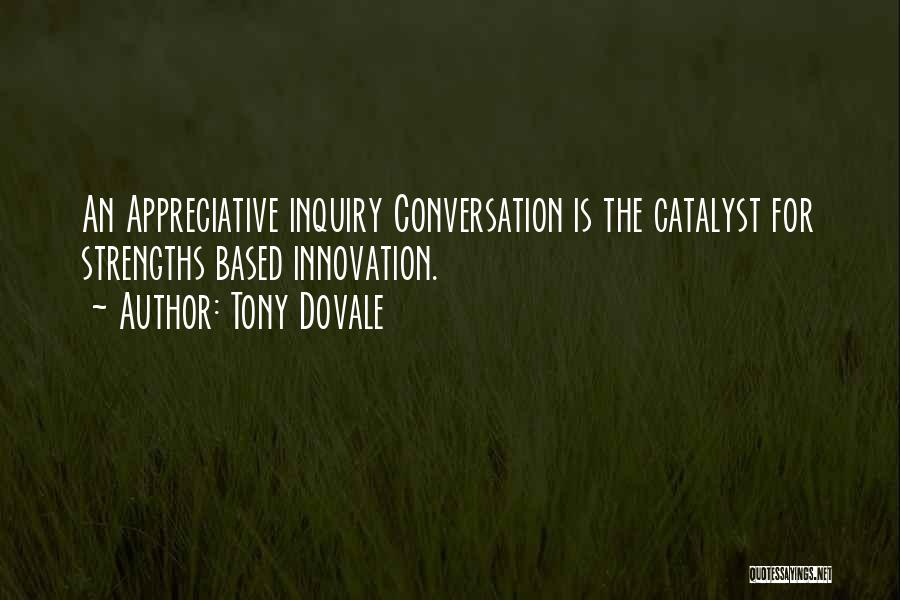 Management Change Quotes By Tony Dovale