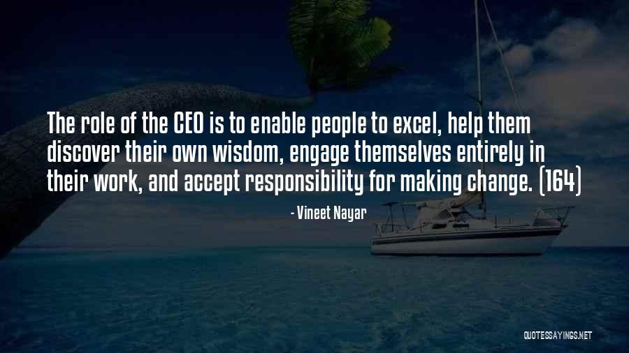 Management Change Quotes By Vineet Nayar