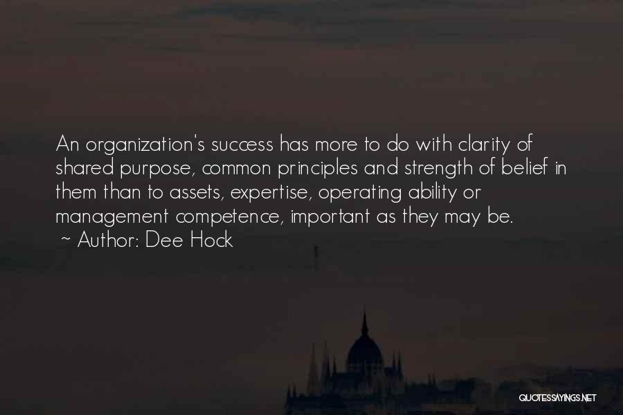 Management Competence Quotes By Dee Hock