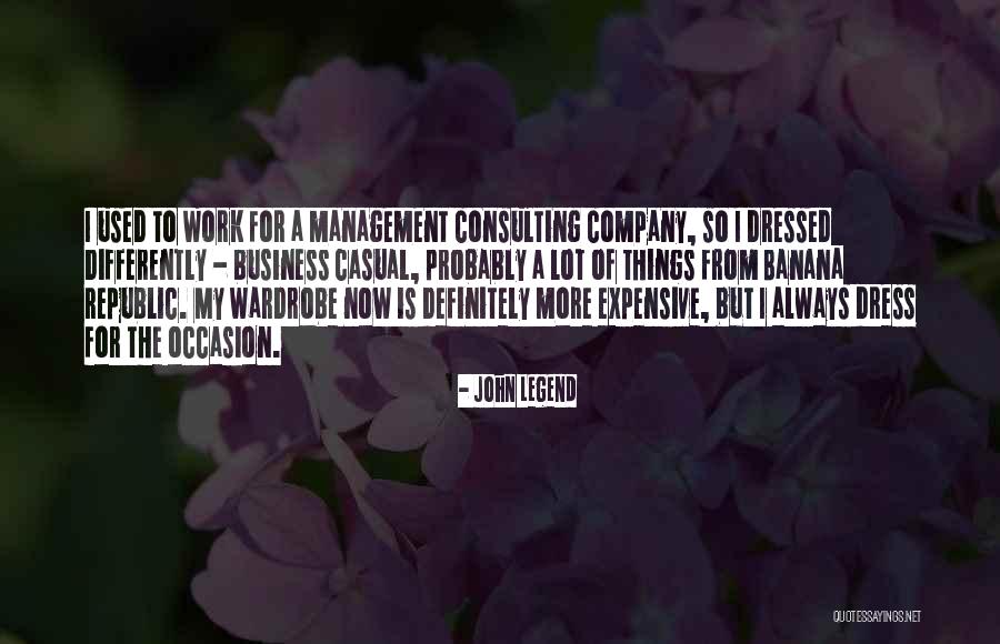 Management Consulting Quotes By John Legend Management Consulting Quotes By John Legend