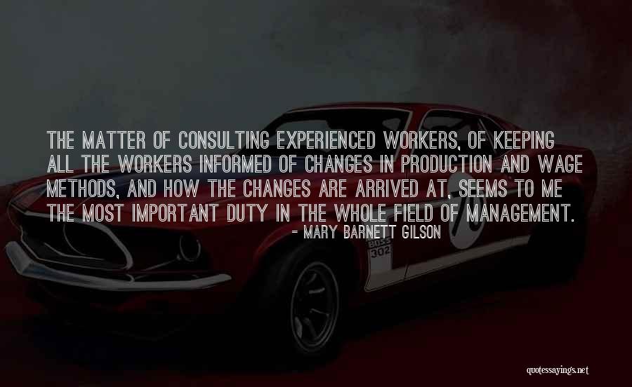 Management Consulting Quotes By Mary Barnett Gilson Management Consulting Quotes By Mary Barnett Gilson