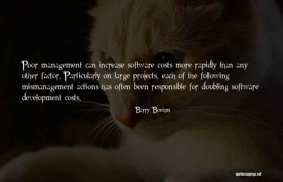 Management Development Quotes By Barry Boehm