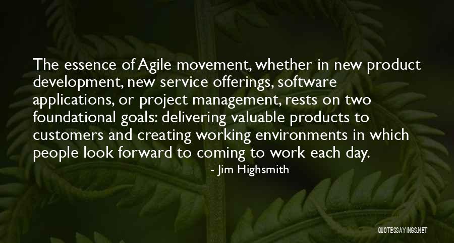 Management Development Quotes By Jim Highsmith