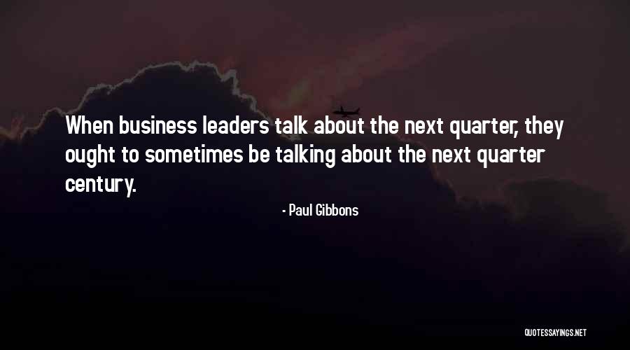 Management Development Quotes By Paul Gibbons