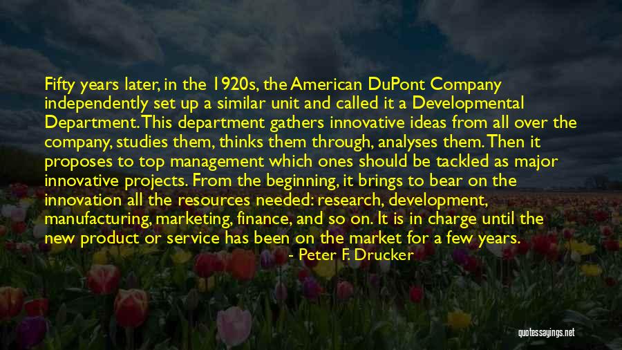 Management Development Quotes By Peter F. Drucker