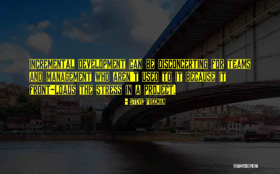 Management Development Quotes By Steve Freeman Management Development Quotes By Steve Freeman