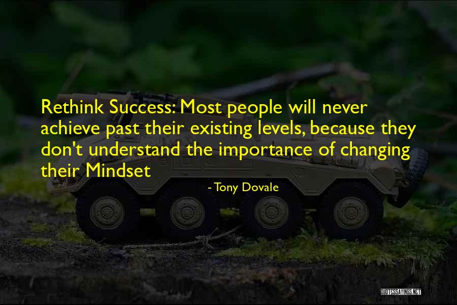 Management Development Quotes By Tony Dovale