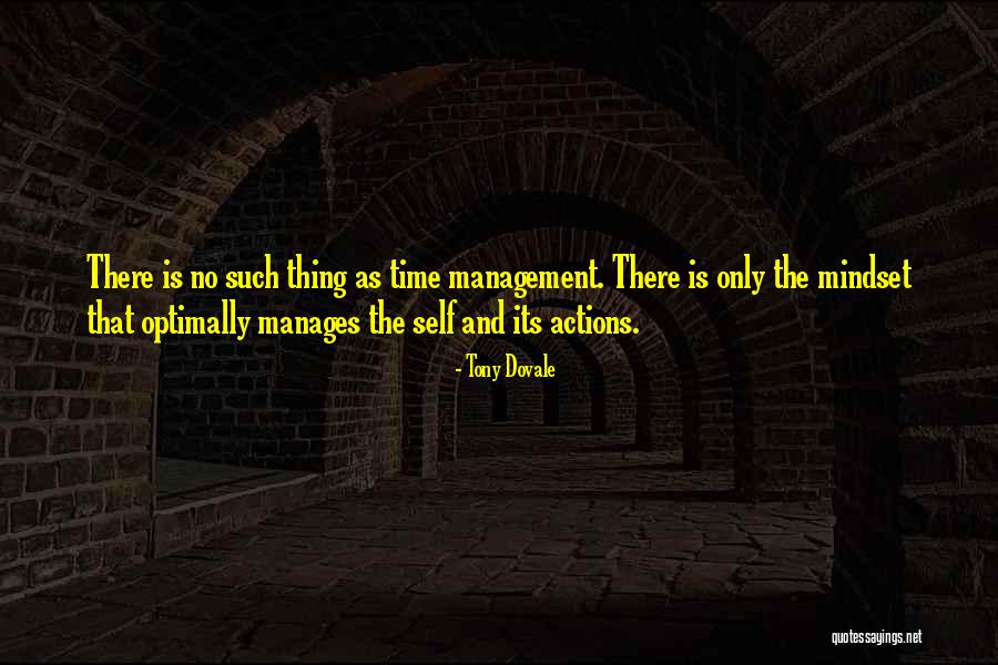 Management Development Quotes By Tony Dovale Management Development Quotes By Tony Dovale