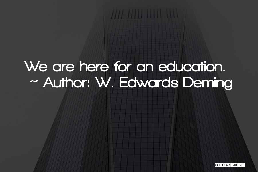 Management Education Quotes By W. Edwards Deming