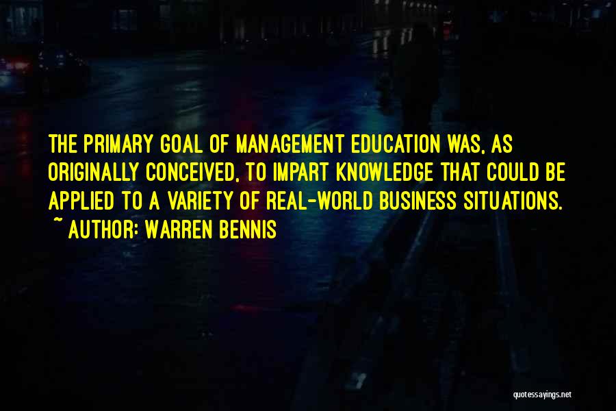 Management Education Quotes By Warren Bennis