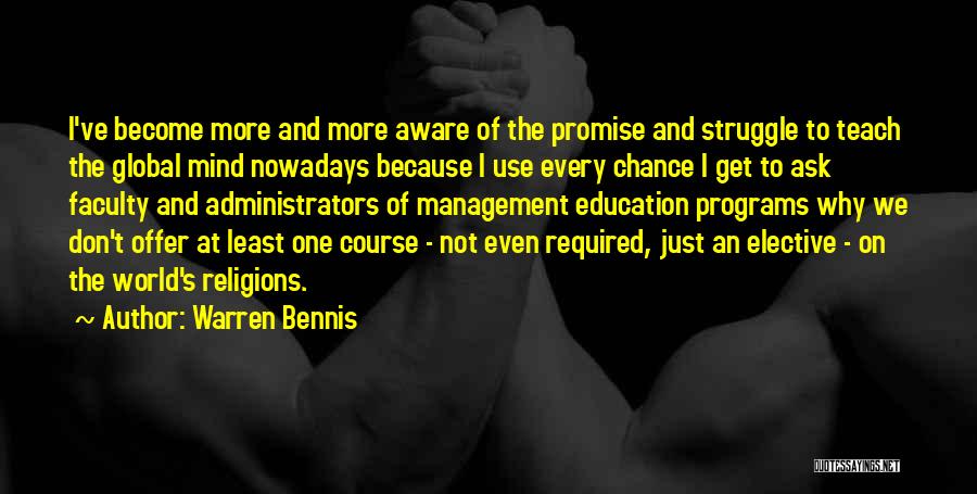 Management Education Quotes By Warren Bennis