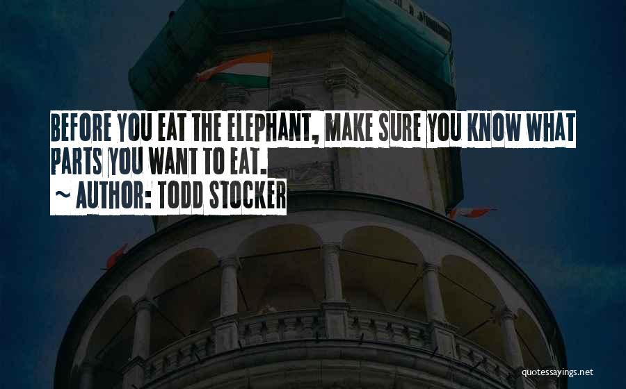 Management Funny Quotes By Todd Stocker