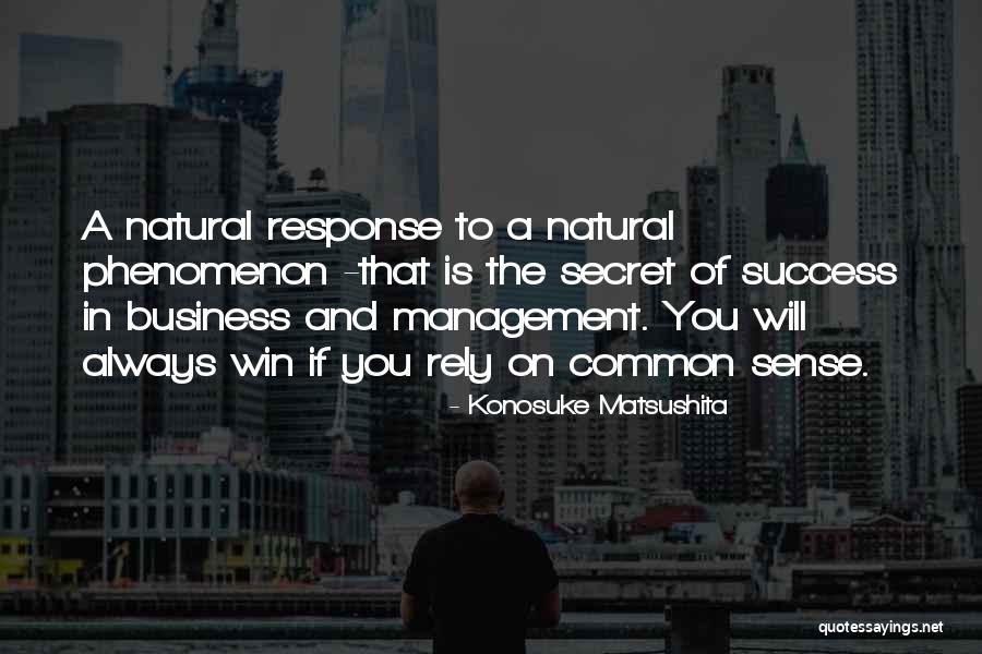 Management In Business Quotes By Konosuke Matsushita Management In Business Quotes By Konosuke Matsushita