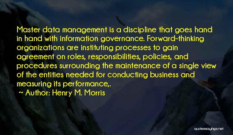 Management Information Quotes By Henry M. Morris