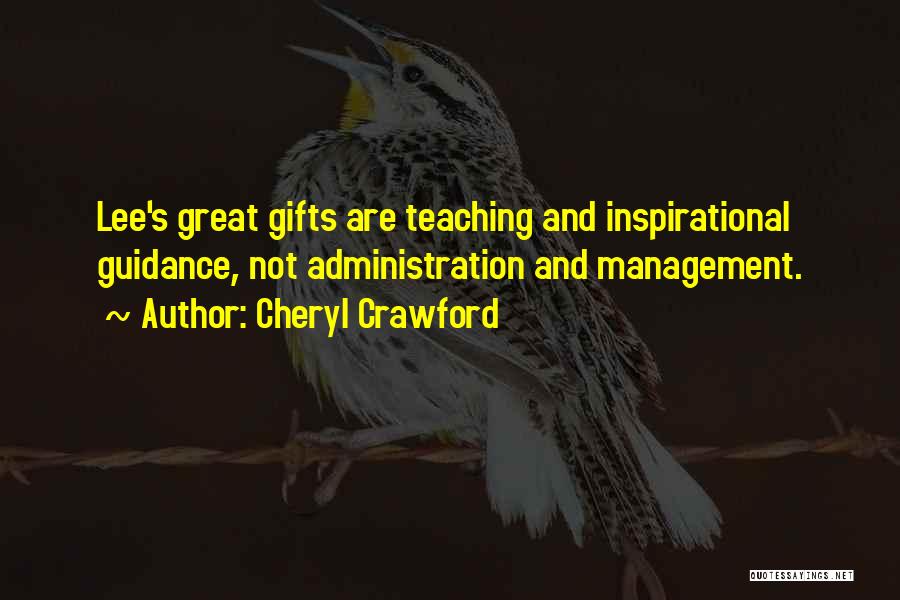 Management Inspirational Quotes By Cheryl Crawford