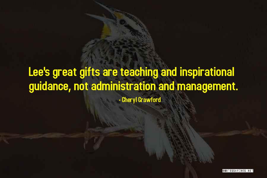 Management Inspirational Quotes By Cheryl Crawford