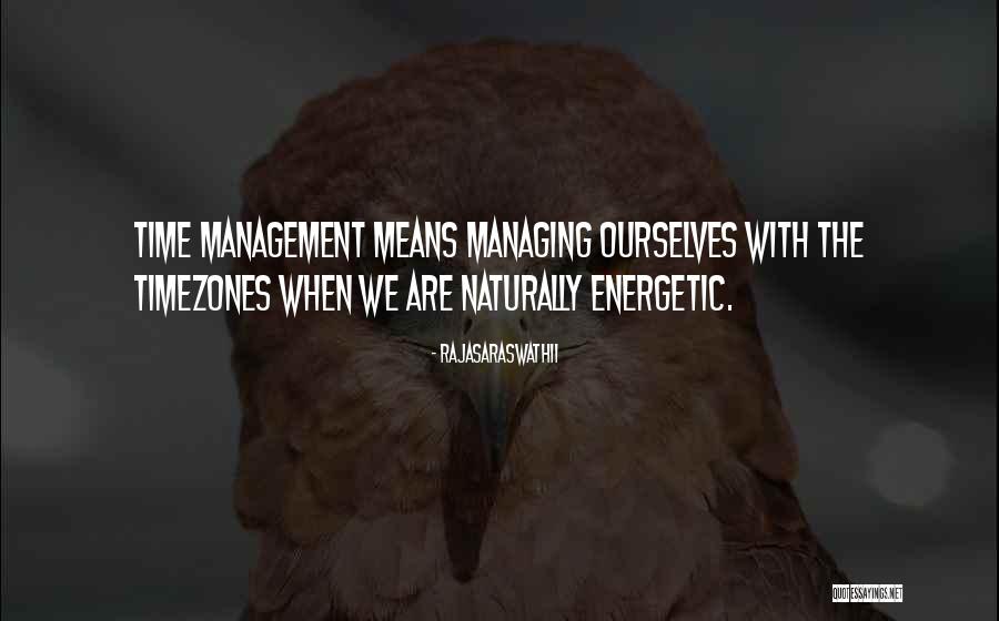 Management Inspirational Quotes By Rajasaraswathii