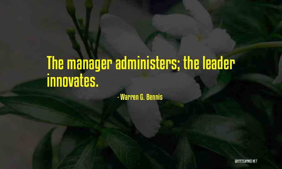 Management Inspirational Quotes By Warren G. Bennis