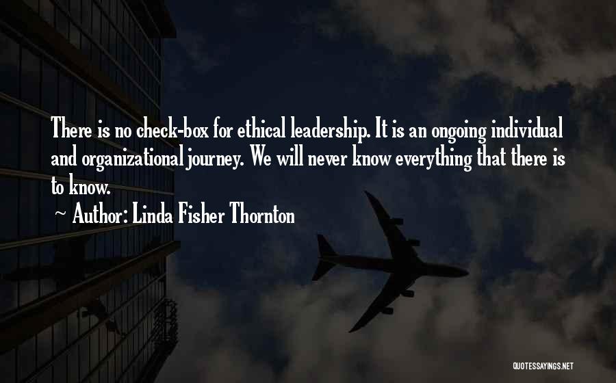 Management Leadership Quotes By Linda Fisher Thornton