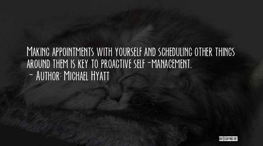 Management Leadership Quotes By Michael Hyatt