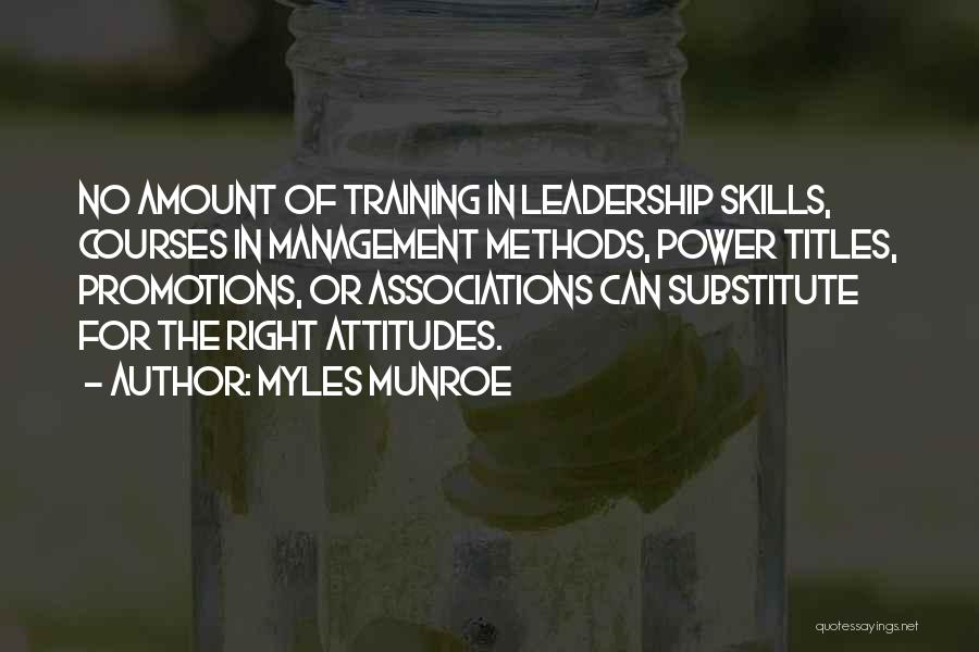 Management Leadership Quotes By Myles Munroe