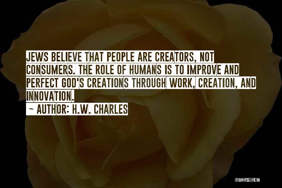 Management Of Money Quotes By H.W. Charles