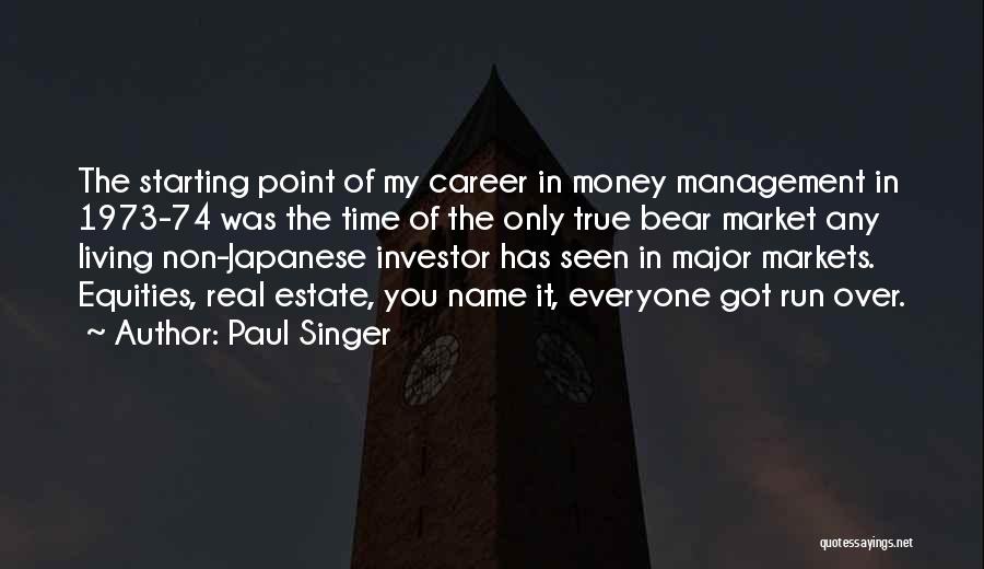 Management Of Money Quotes By Paul Singer