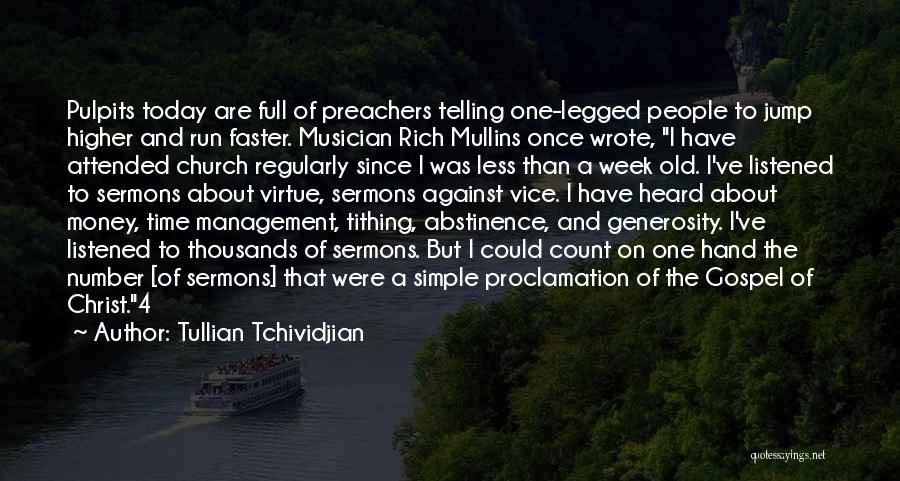 Management Of Money Quotes By Tullian Tchividjian