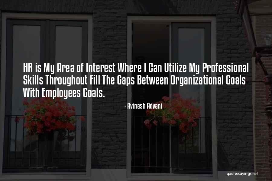 Management Of Resources Quotes By Avinash Advani Management Of Resources Quotes By Avinash Advani