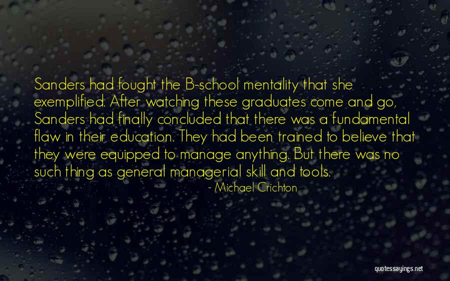Management Skill Quotes By Michael Crichton Management Skill Quotes By Michael Crichton