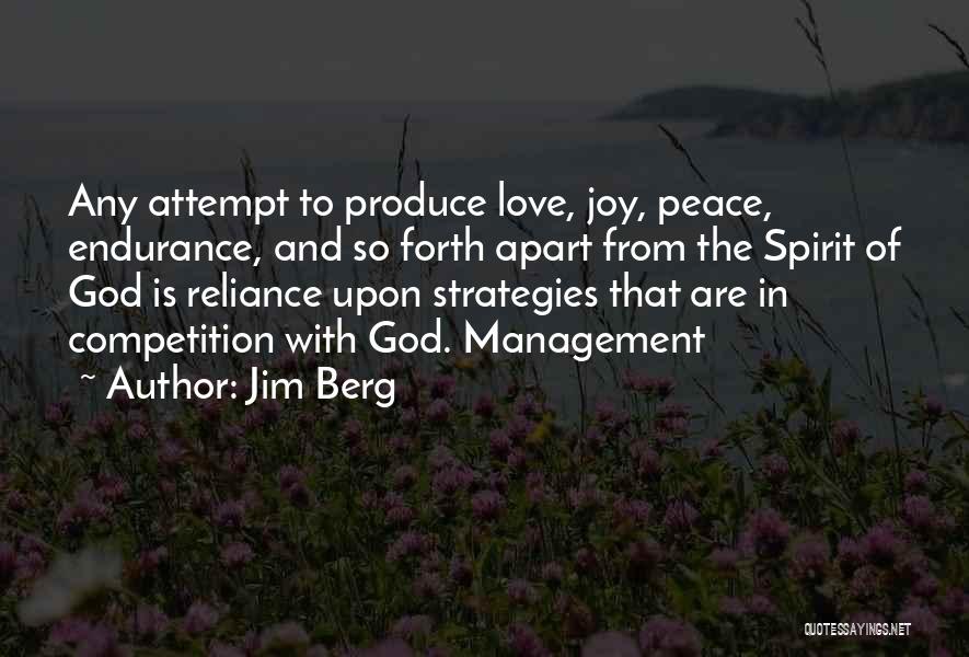 Management Strategies Quotes By Jim Berg