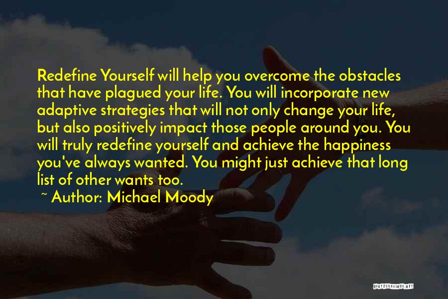 Management Strategies Quotes By Michael Moody