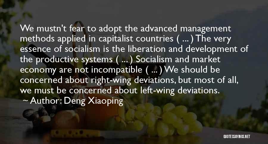 Management Systems Quotes By Deng Xiaoping