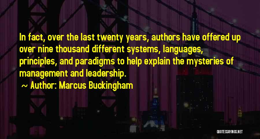 Management Systems Quotes By Marcus Buckingham