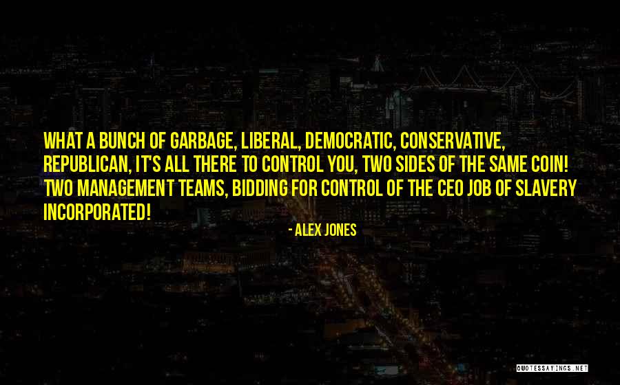 Management Teams Quotes By Alex Jones Management Teams Quotes By Alex Jones