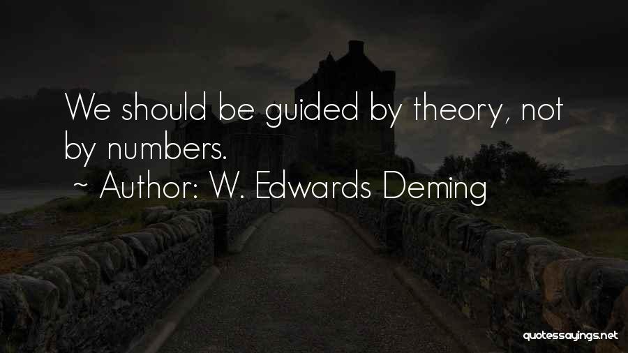 Management Theory Quotes By W. Edwards Deming