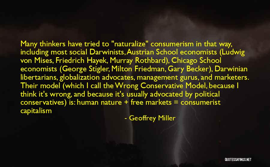 Management Thinkers Quotes By Geoffrey Miller Management Thinkers Quotes By Geoffrey Miller