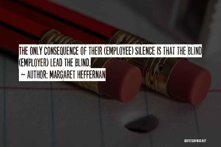 Management Without Leadership Quotes By Margaret Heffernan