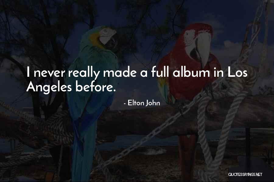 Managements Of Organic Farming Quotes By Elton John Managements Of Organic Farming Quotes By Elton John