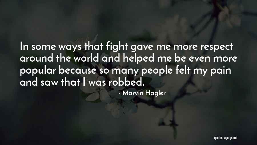 Manager Recognition Quotes By Marvin Hagler Manager Recognition Quotes By Marvin Hagler