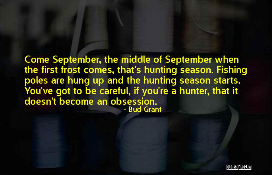 Managerial Courage Quotes By Bud Grant Managerial Courage Quotes By Bud Grant