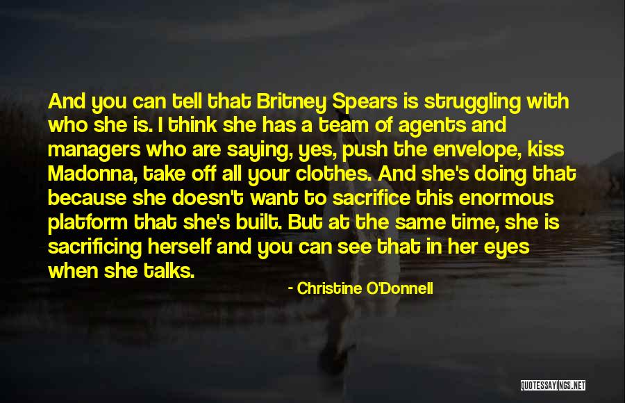 Managers Of A Team Quotes By Christine O'Donnell Managers Of A Team Quotes By Christine O'Donnell