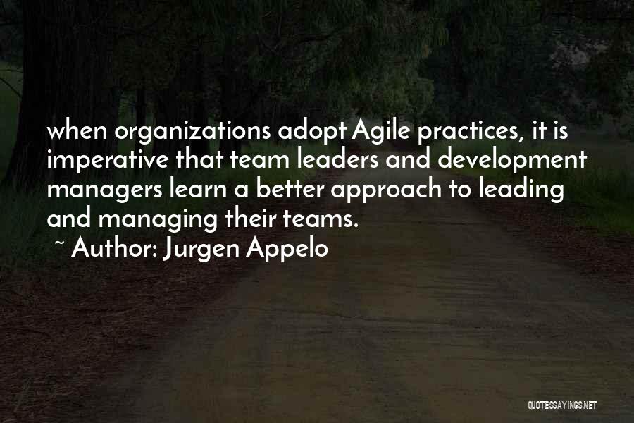 Managers Of A Team Quotes By Jurgen Appelo