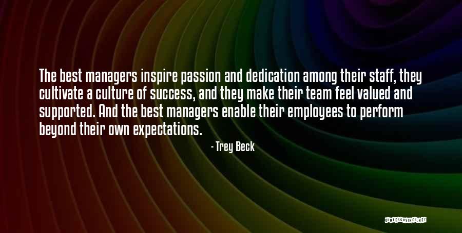 Managers Of A Team Quotes By Trey Beck