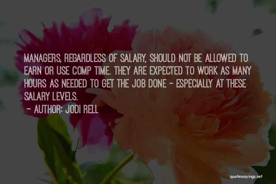 Managers Quotes By Jodi Rell