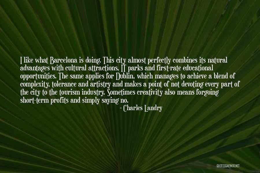 Manages Complexity Quotes By Charles Landry Manages Complexity Quotes By Charles Landry
