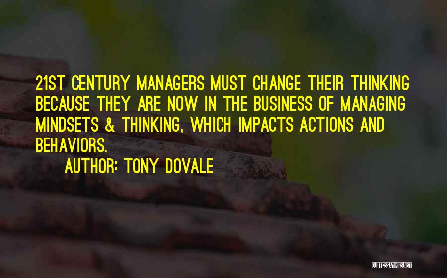 Managing Change Quotes By Tony Dovale