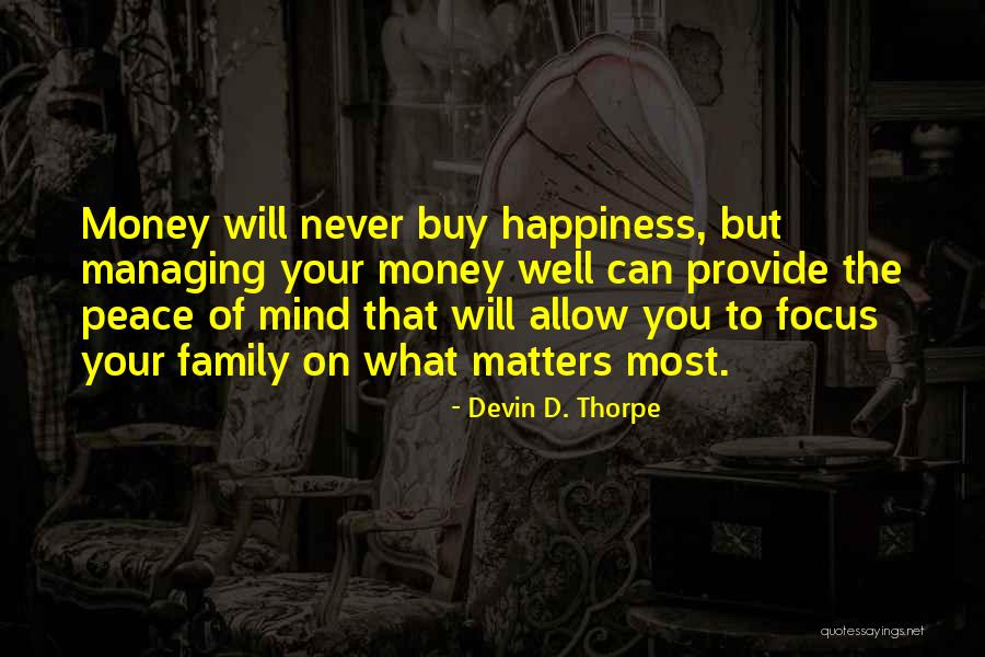 Managing Money Quotes By Devin D. Thorpe