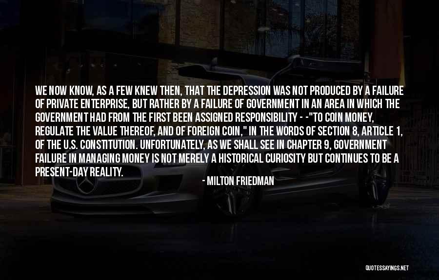 Managing Money Quotes By Milton Friedman