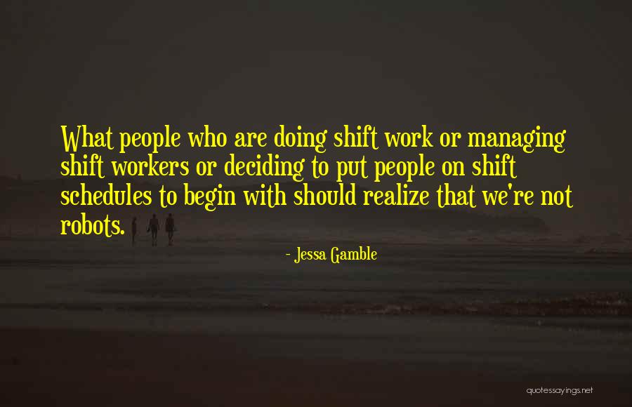 Managing People Quotes By Jessa Gamble Managing People Quotes By Jessa Gamble